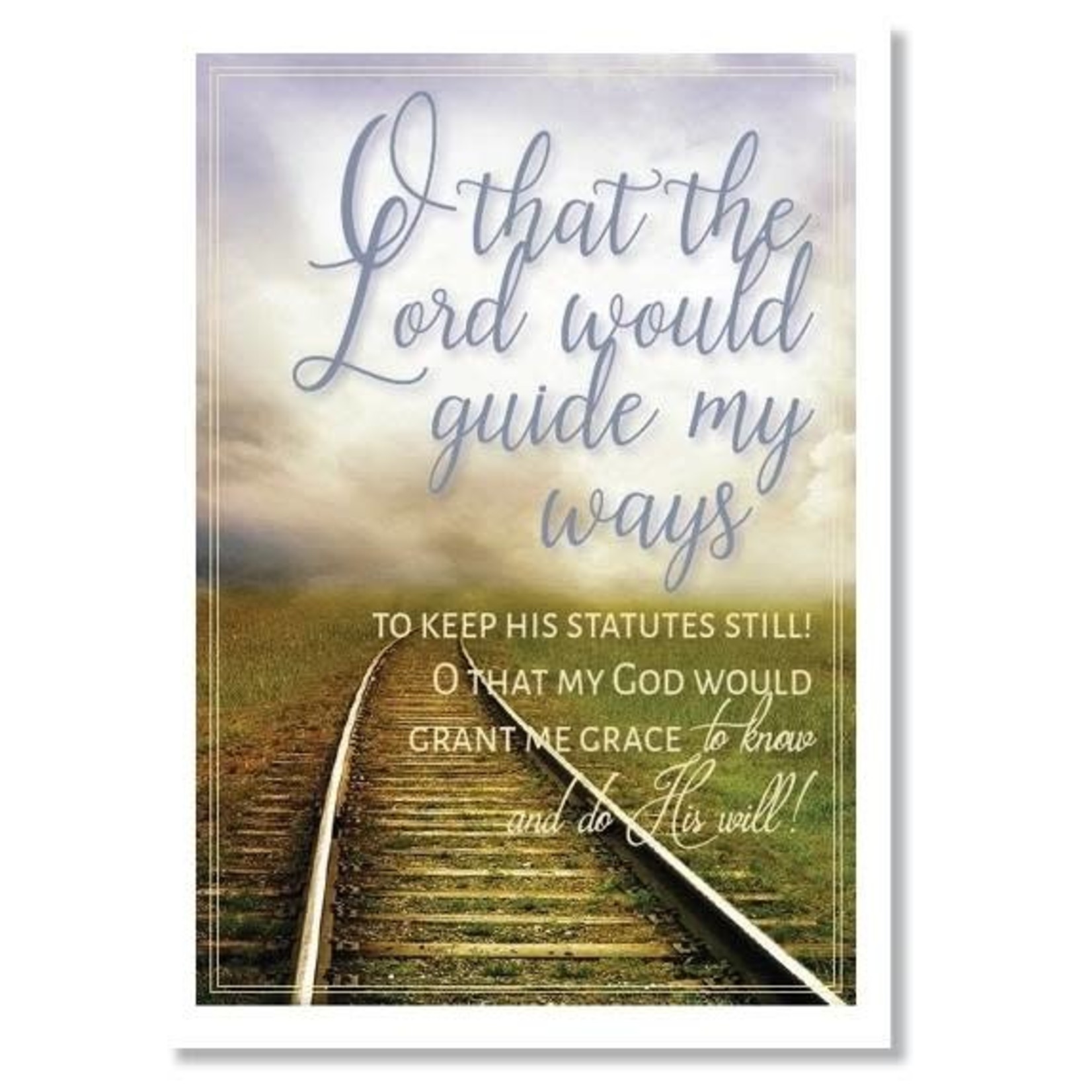 Hymns In My Heart - 5x7" Greeting Card - Thank You (Teacher) - O That The Lord Would Guide