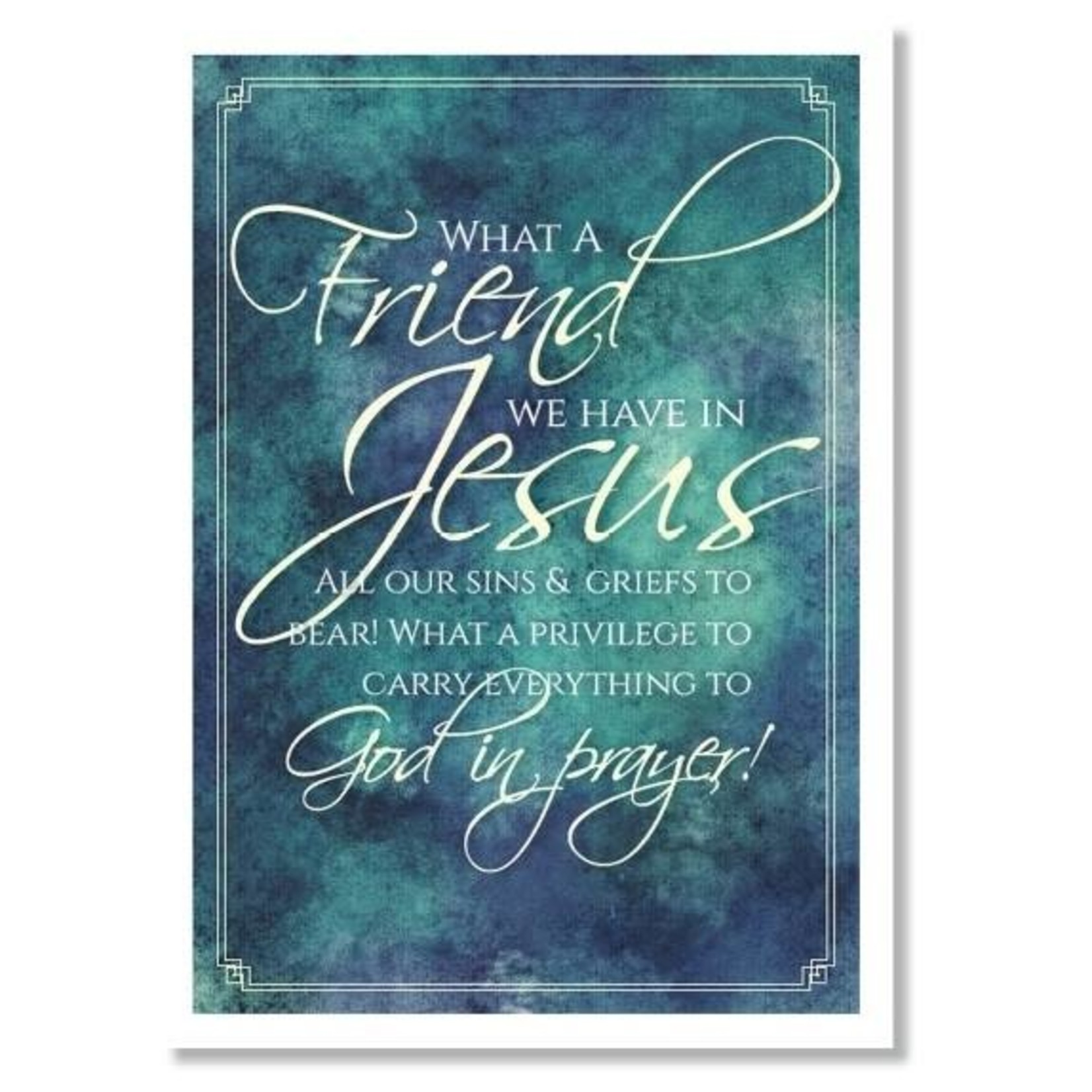 Hymns In My Heart - 5x7" Greeting Card - Friendship - What a Friend We Have In Jesus