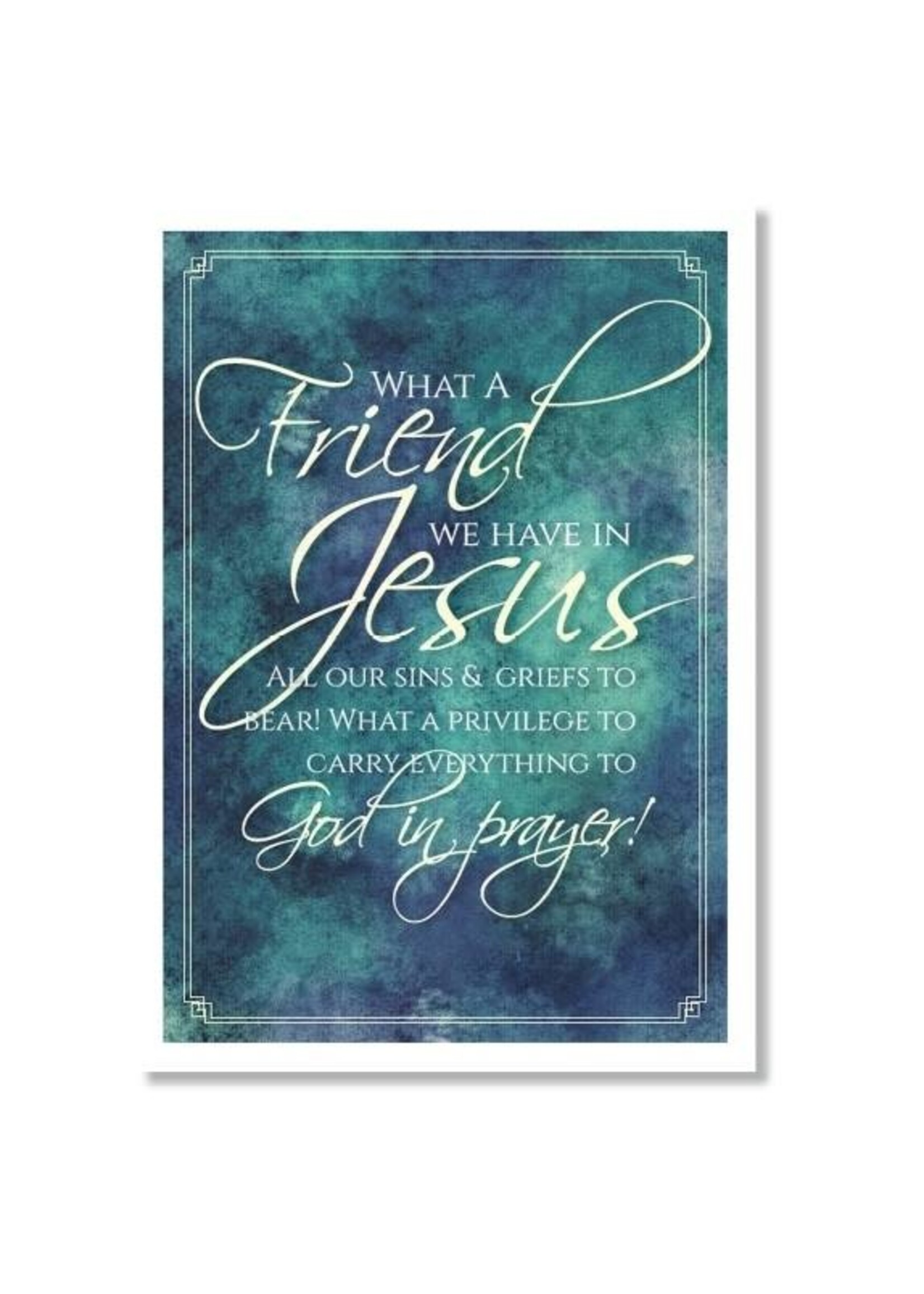 Hymns In My Heart - 5x7" Greeting Card - Friendship - What a Friend We Have In Jesus
