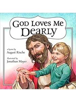 God Loves Me Dearly (Board Book)