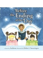 Before the Ending of the Day (Board Book)