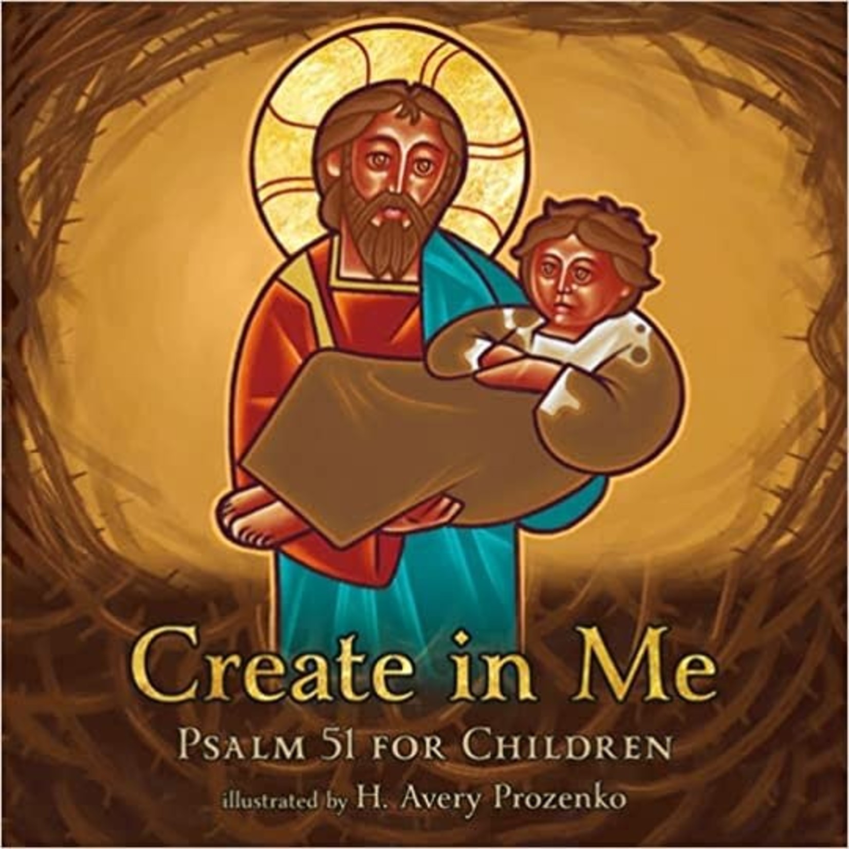 Create in Me: Psalm 51 for Children (Board Book)