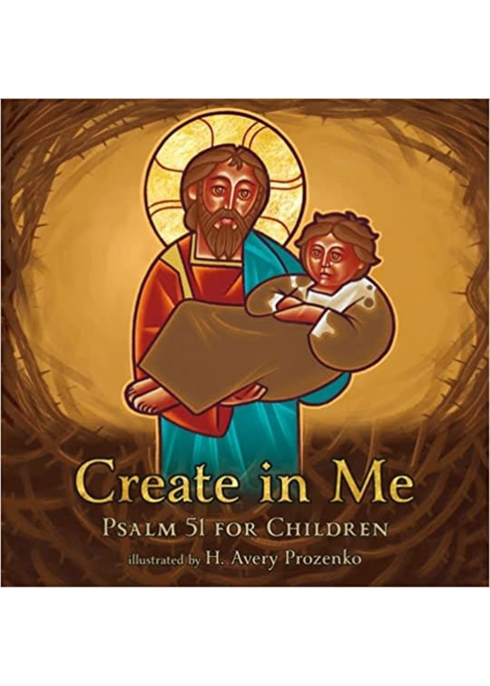 Create in Me: Psalm 51 for Children (Board Book)