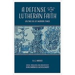 A Defense of the Lutheran Faith