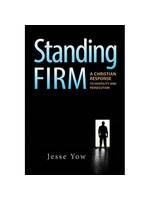 Standing Firm: A Christian Response to Hostility and Persecution