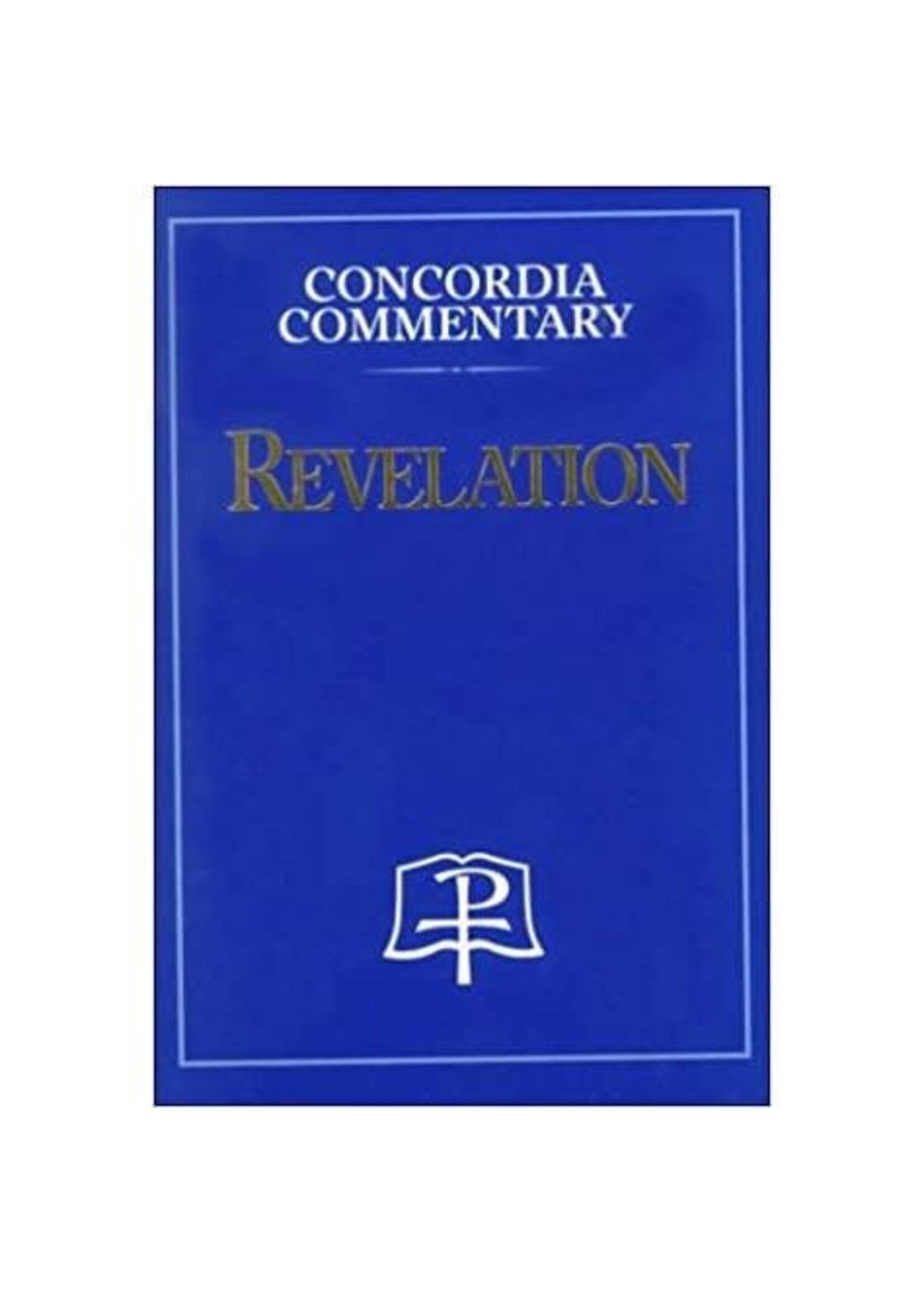 Concordia Commentary - Revelation