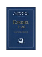 Concordia Commentary - Ezekiel 1-20