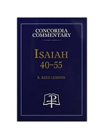 Concordia Commentary - Isaiah 40-55
