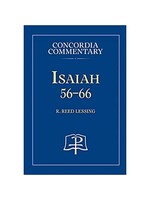 Concordia Commentary - Isaiah 56-66
