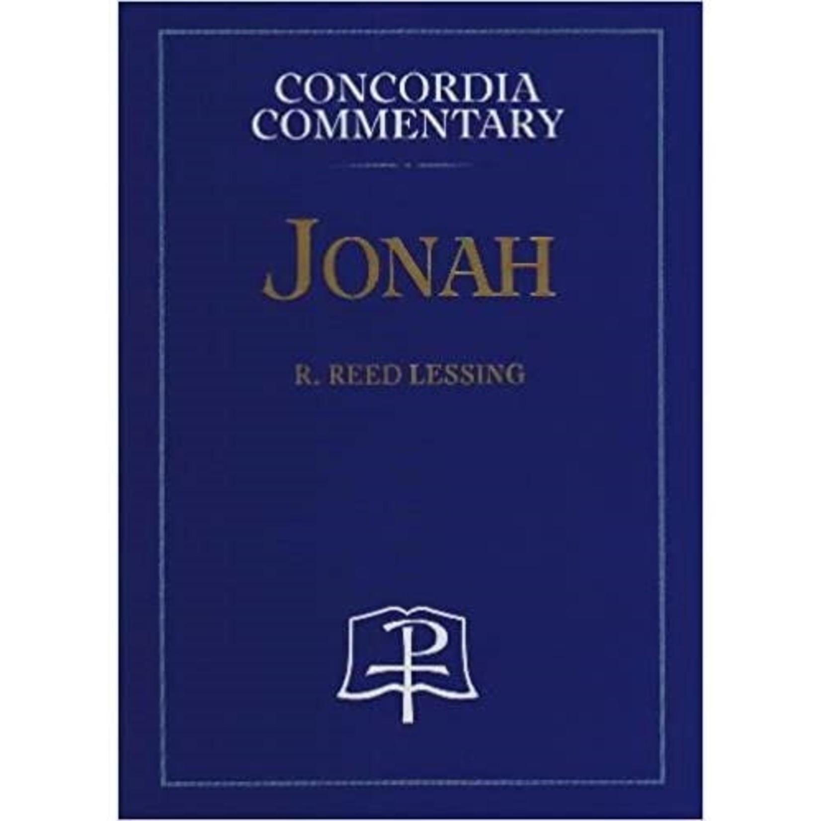 Concordia Commentary - Jonah