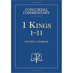 Concordia Commentary - 1 Kings 1-11