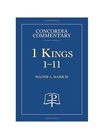 Concordia Commentary - 1 Kings 1-11