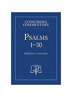Concordia Commentary - Psalms 1-50