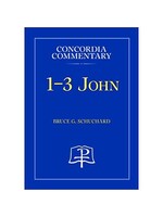 Concordia Commentary - 1-3 John