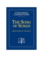 Concordia Commentary - Song of Songs