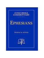 Concordia Commentary - Ephesians