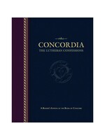 Concordia: The Lutheran Confessions - A Reader's Edition of the Book of Concord- Paperback Edition