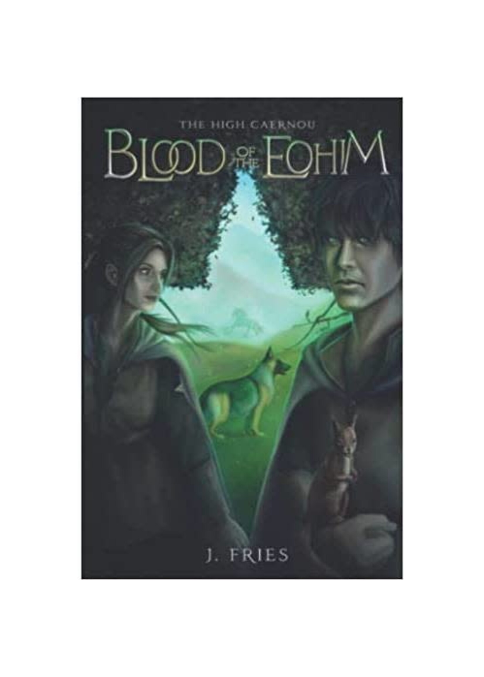 Blood of the Eohim - The High Caernou Book 1