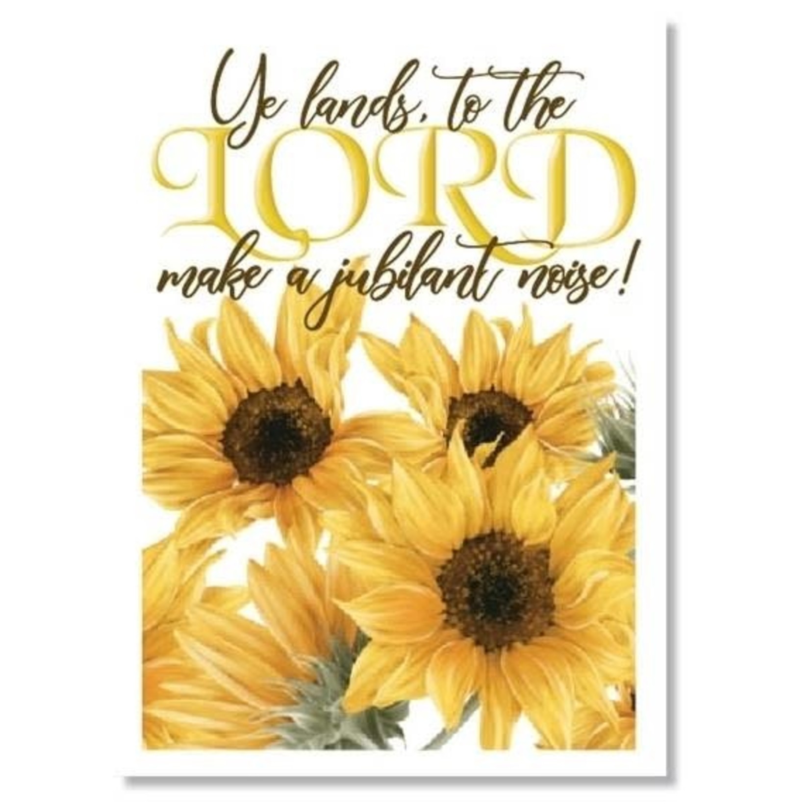 Hymns In My Heart - 5x7" Greeting Card - Welcome - Ye Lands, To the Lord