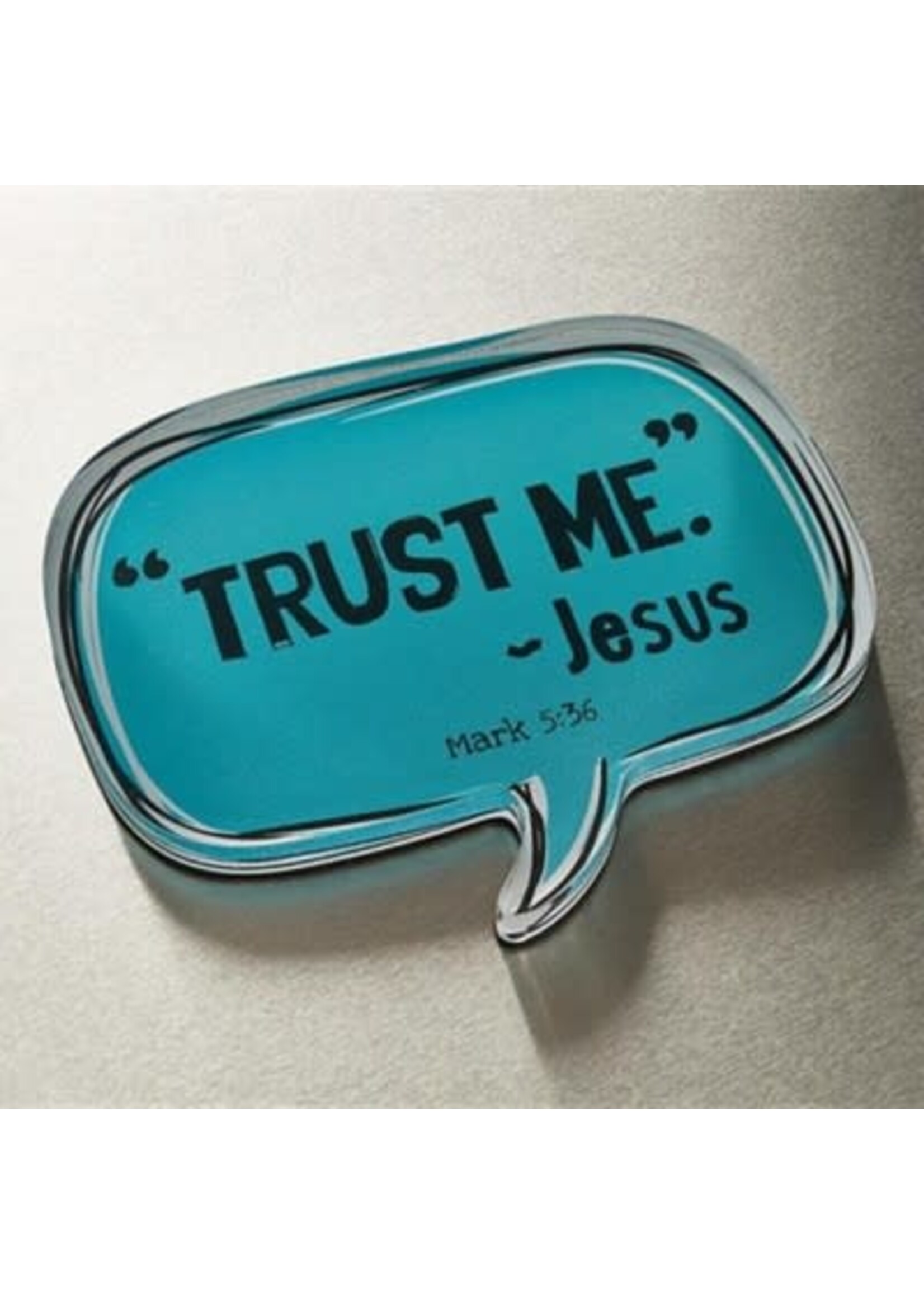 Trust Me Speech Bubble Magnet