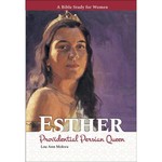 Esther - Providential Persian Queen
