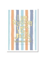 Hymns In My Heart - 5x7" Greeting Card - Confirmation - I Am Trusting Thee Lord Jesus