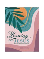 Leaning on Jesus: A Study of God's Strength