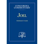 Concordia Commentary - Joel