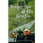 Forget Not All His Benefits