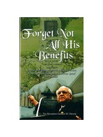 Forget Not All His Benefits