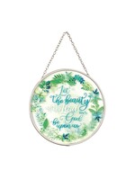 Let the Beauty of the Lord Be Upon Us Suncatcher