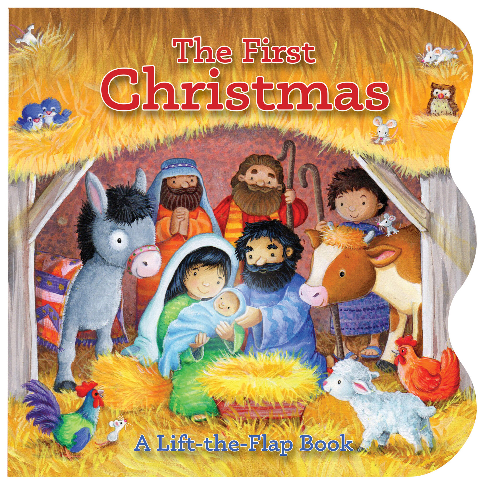The First Christmas: A Lift-a-Flap Boardbook