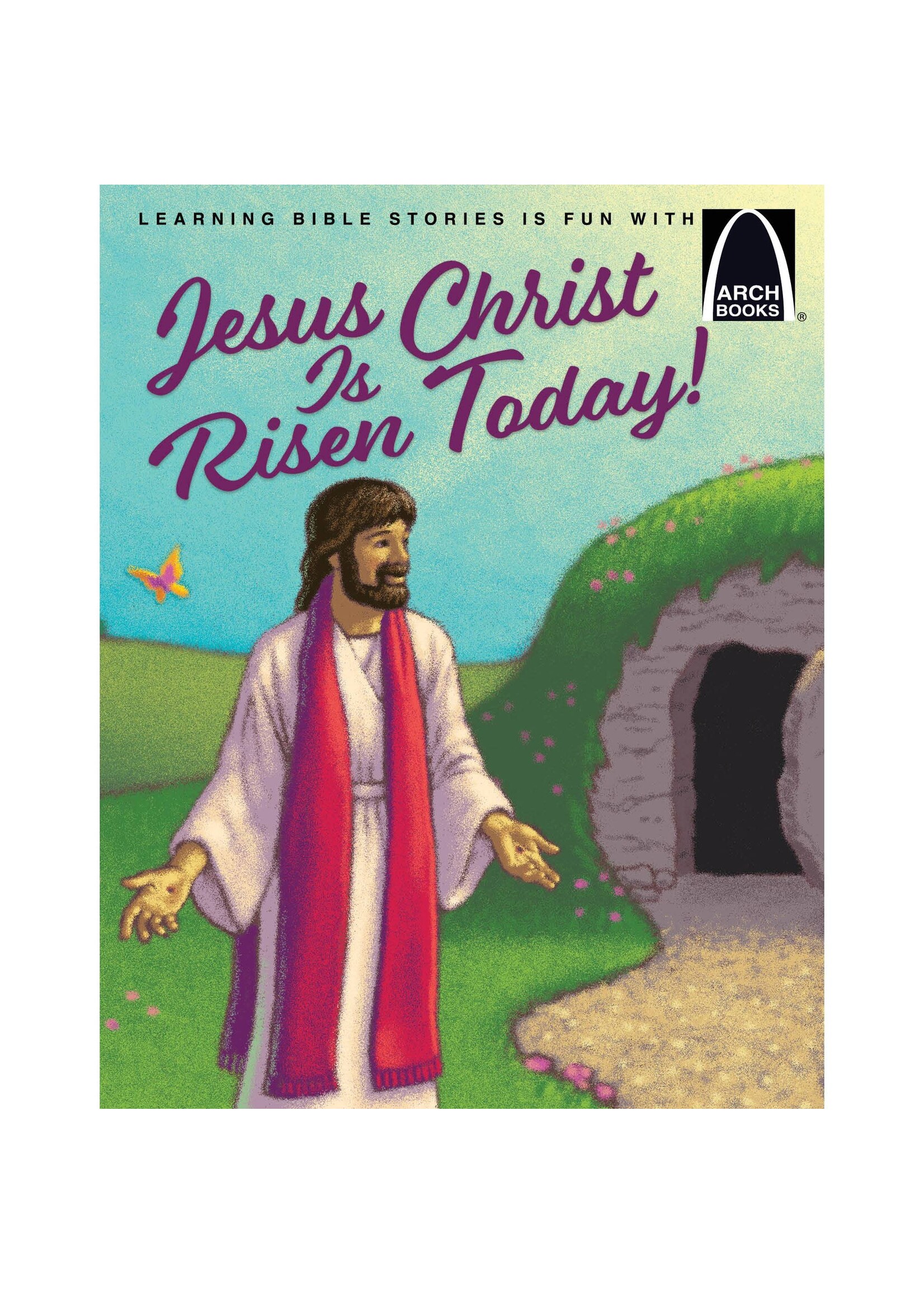 Jesus Christ Is Risen Today (Arch Book)