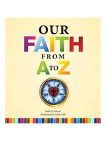 Our Faith From A to Z