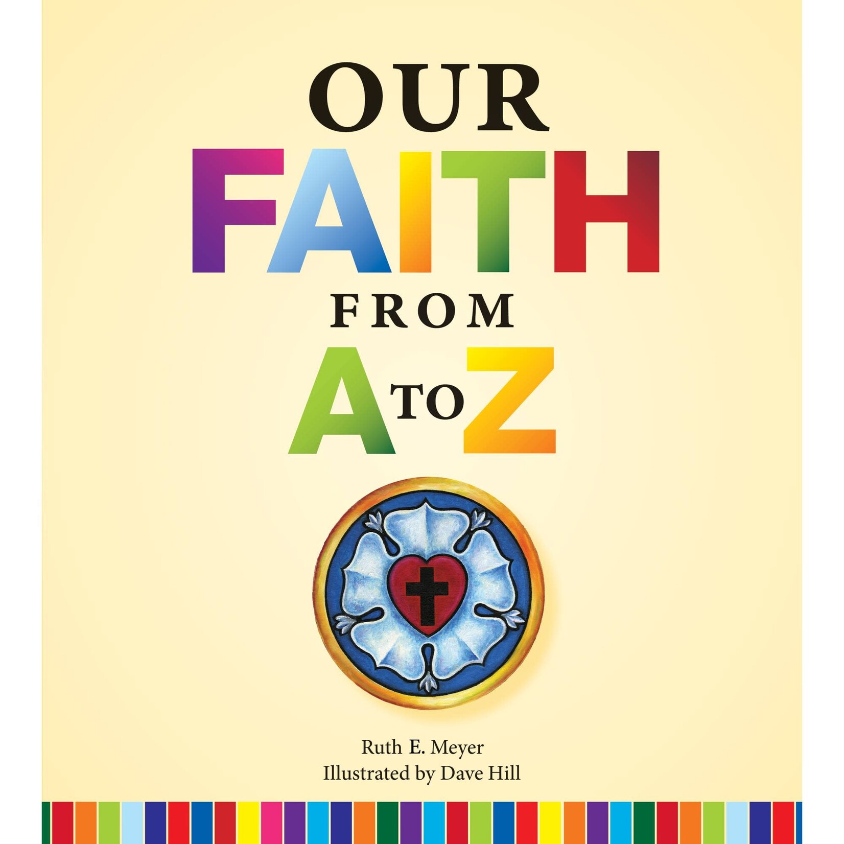 Our Faith From A to Z