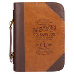 Be Strong & Courageous Two-tone Brown Faux Leather Bible Cover - Extra Large