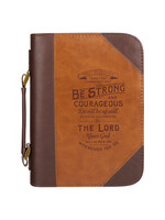 Be Strong & Courageous Two-tone Brown Faux Leather Bible Cover - Extra Large