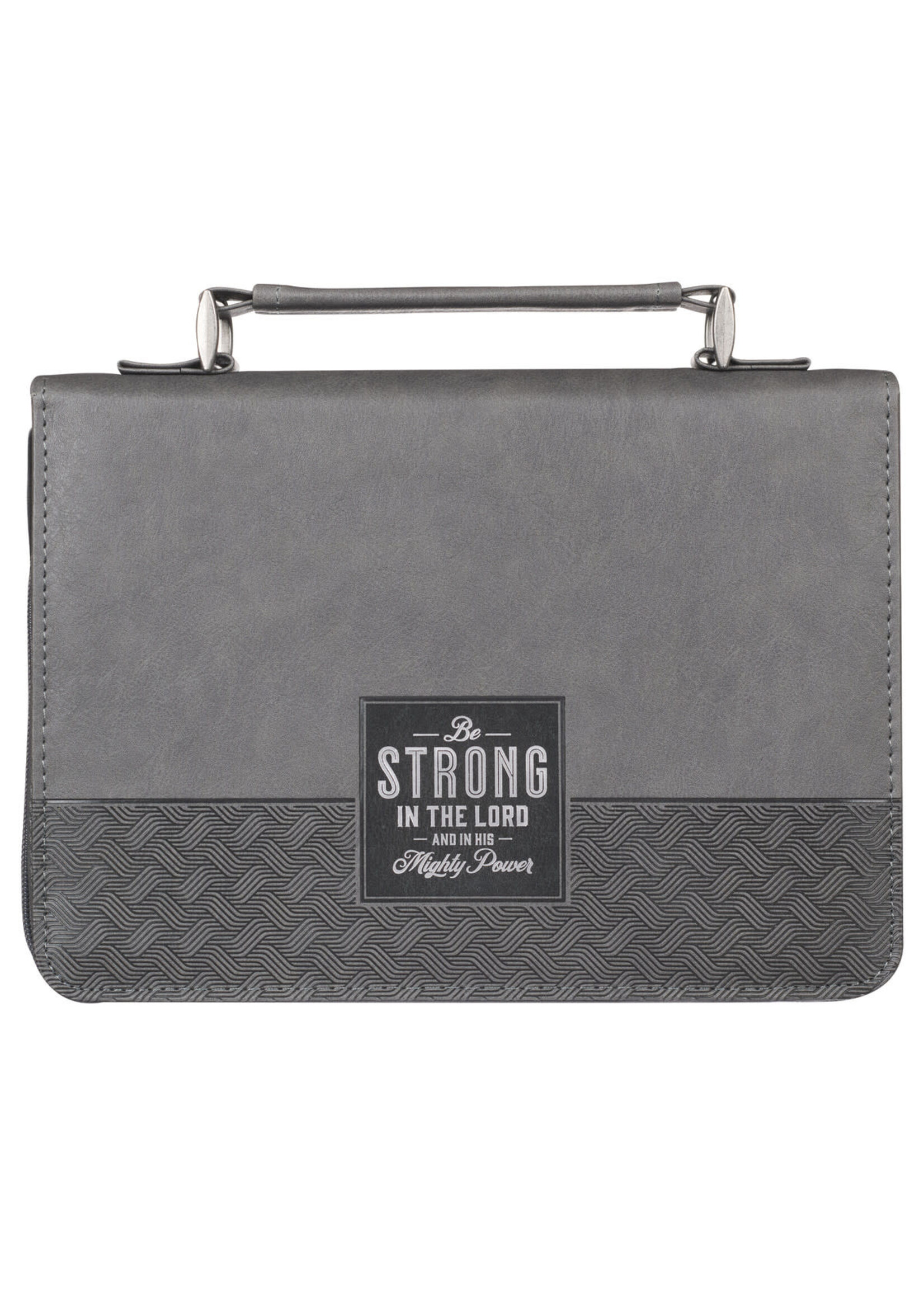 Be Strong in the Lord Gray Faux Leather Bible Cover - Extra Large