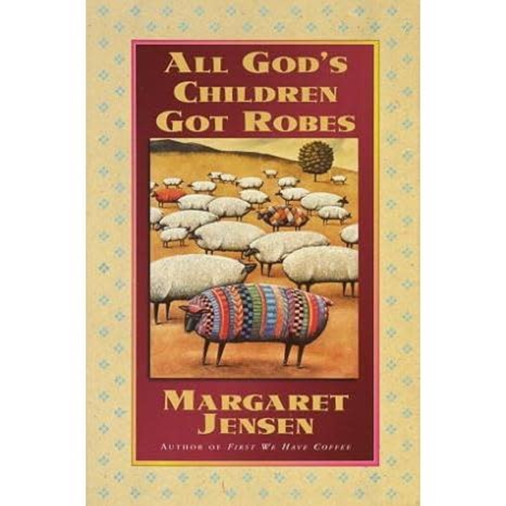 All God's Children Got Robes