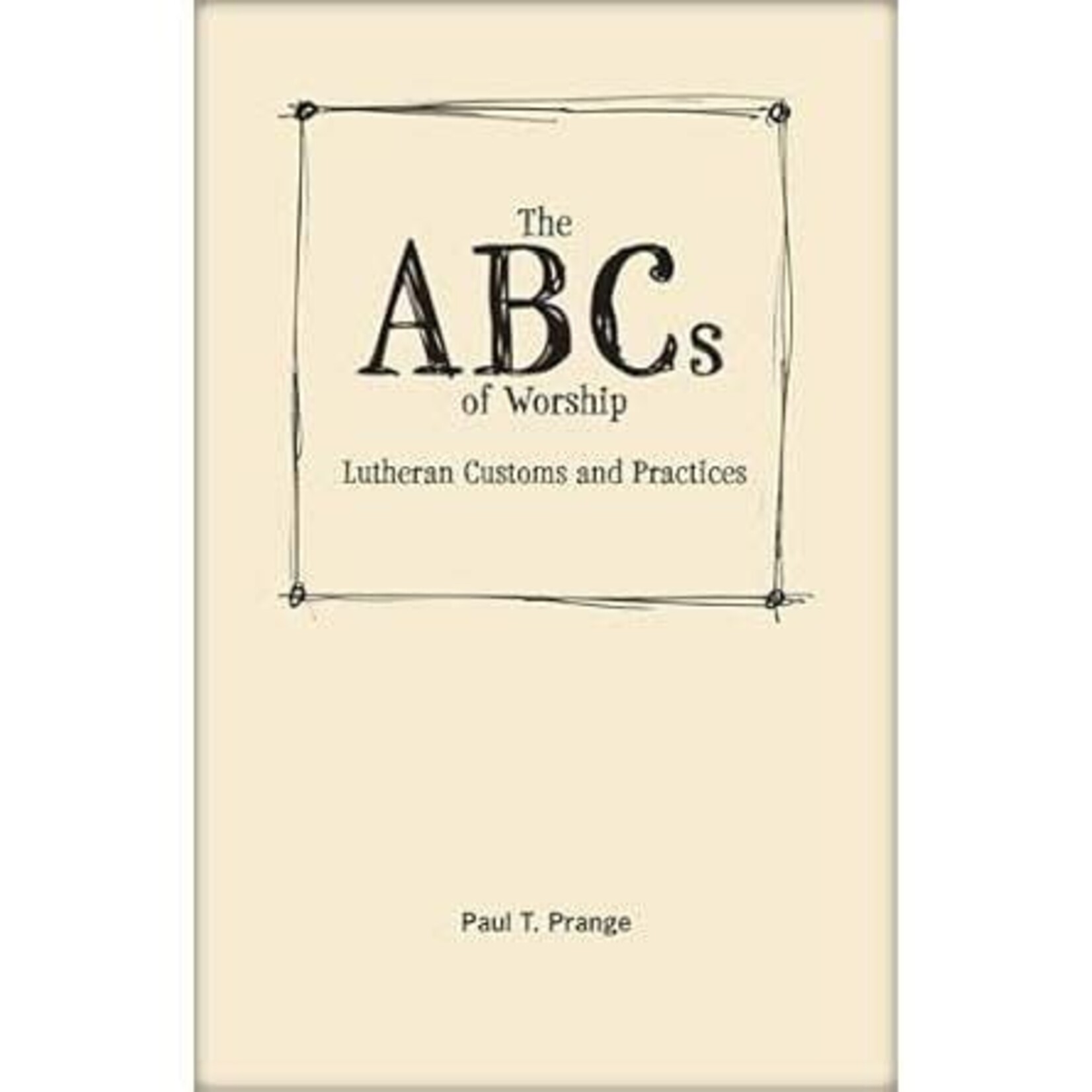 The ABCs of Worship