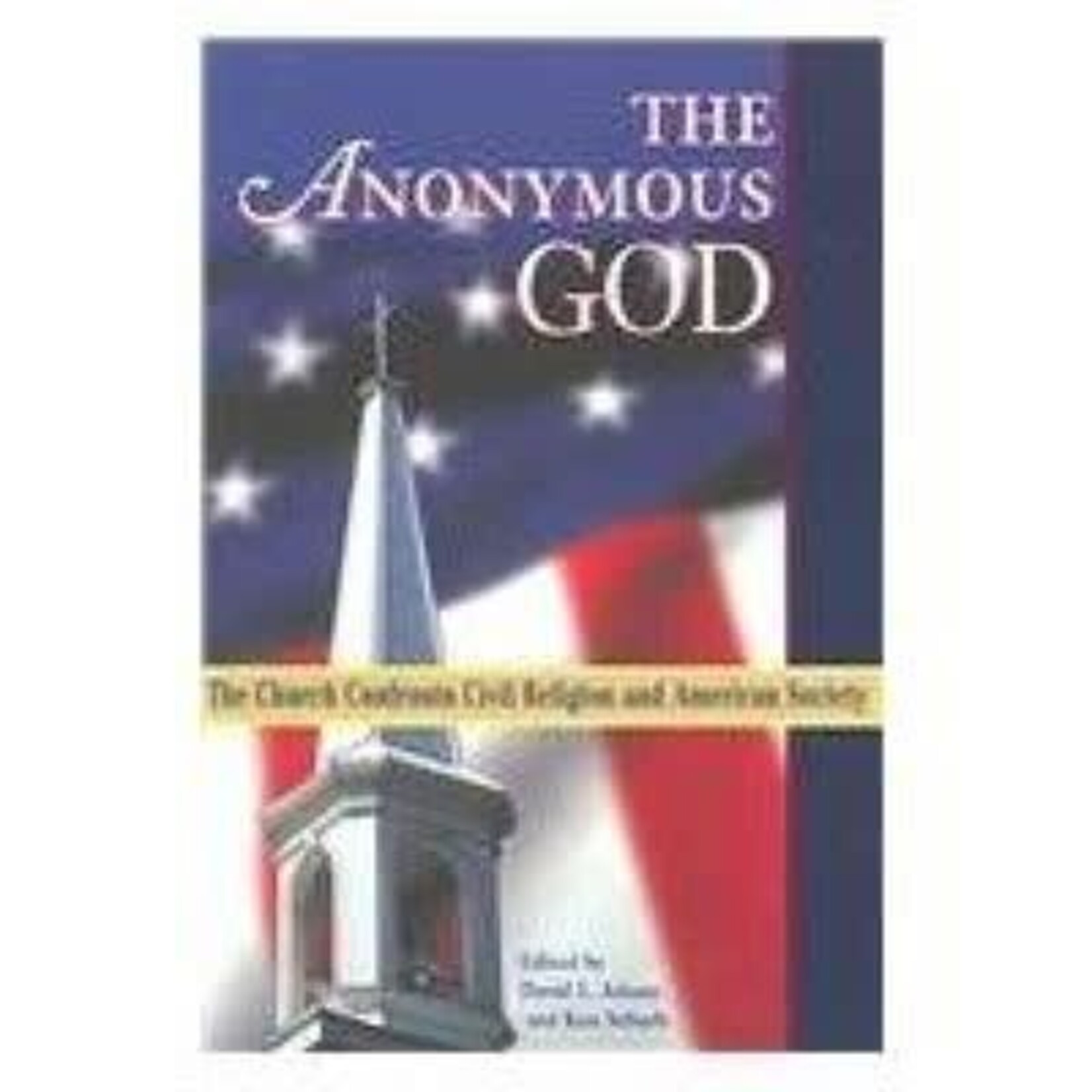 The Anonymous God