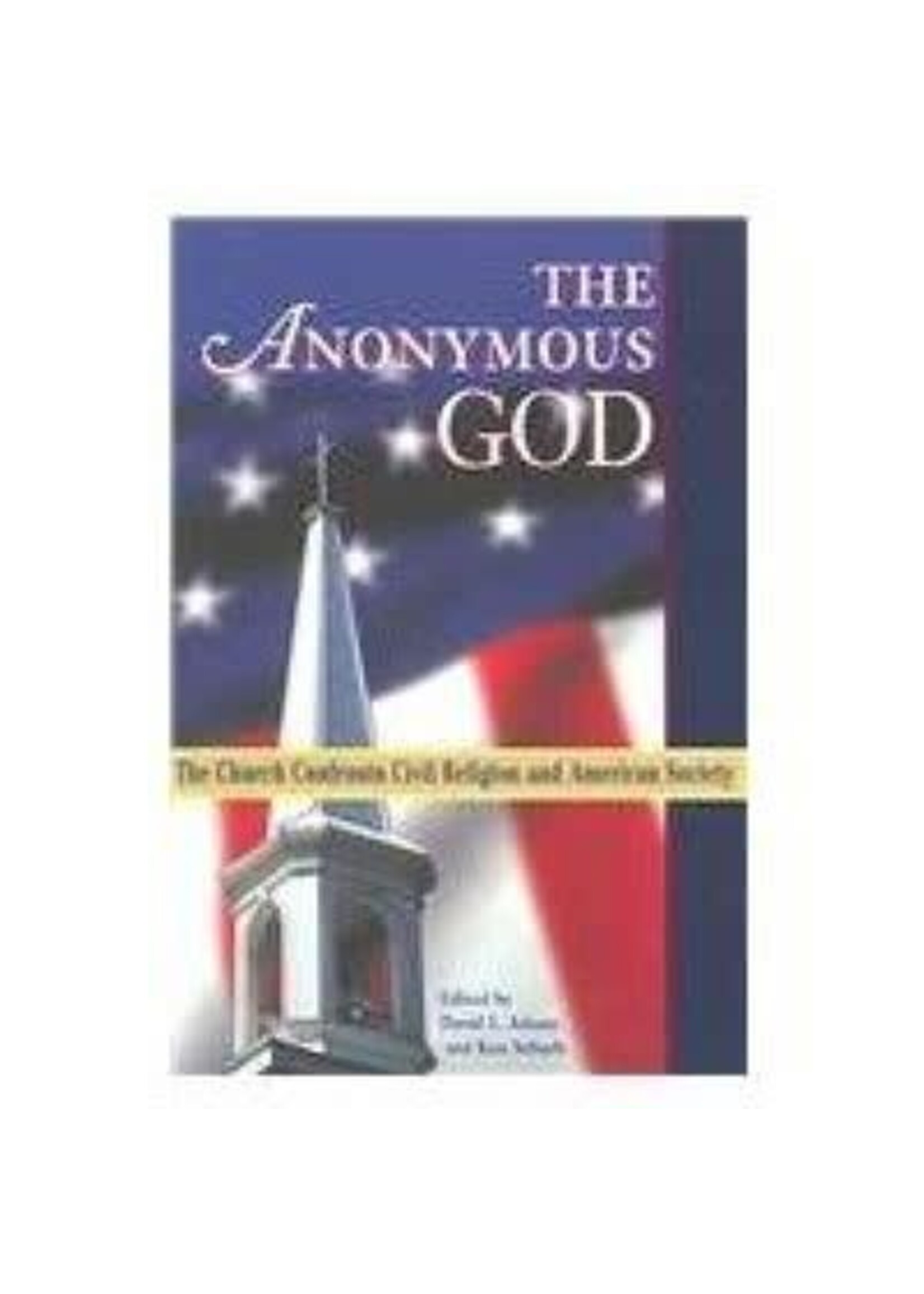 The Anonymous God