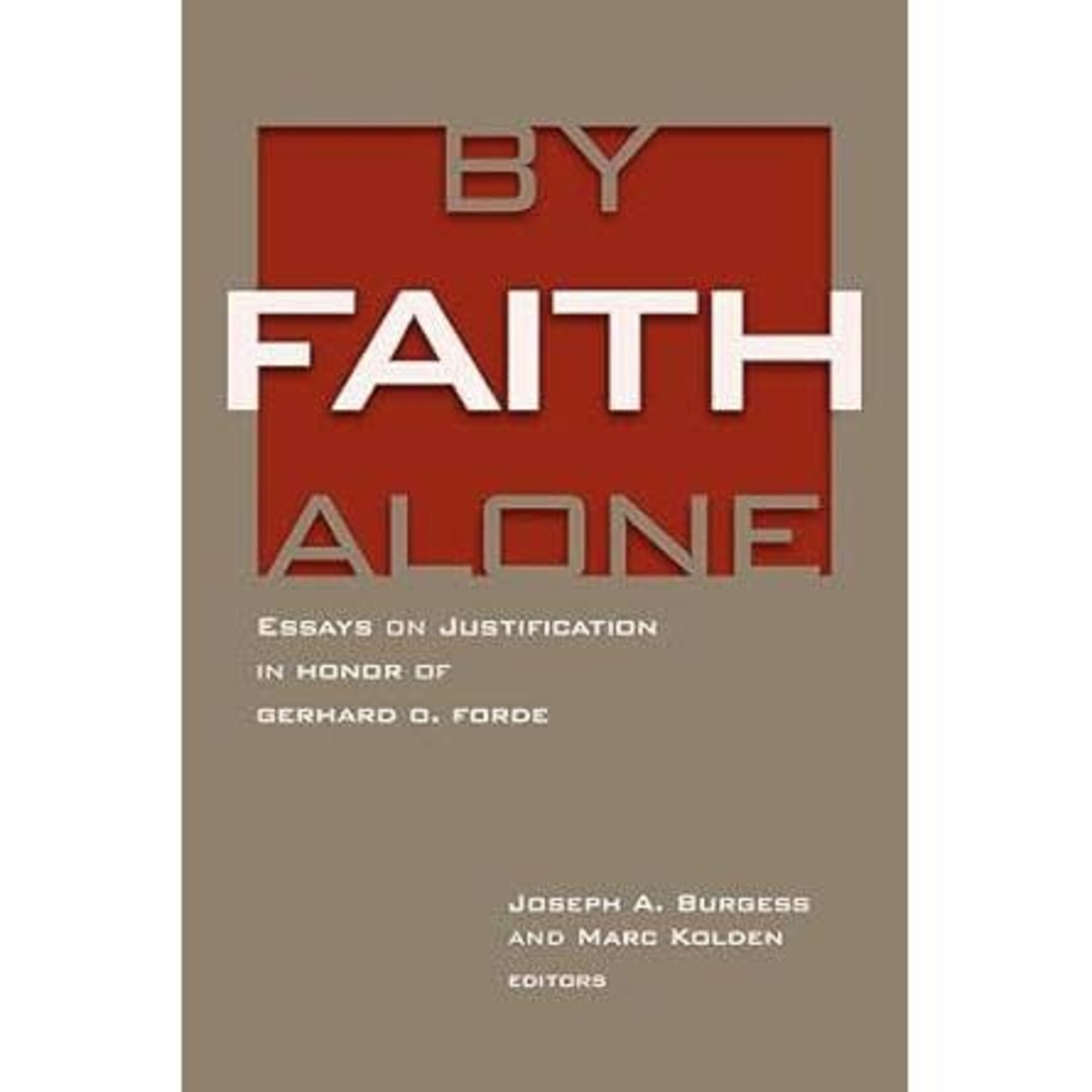 By Faith Alone