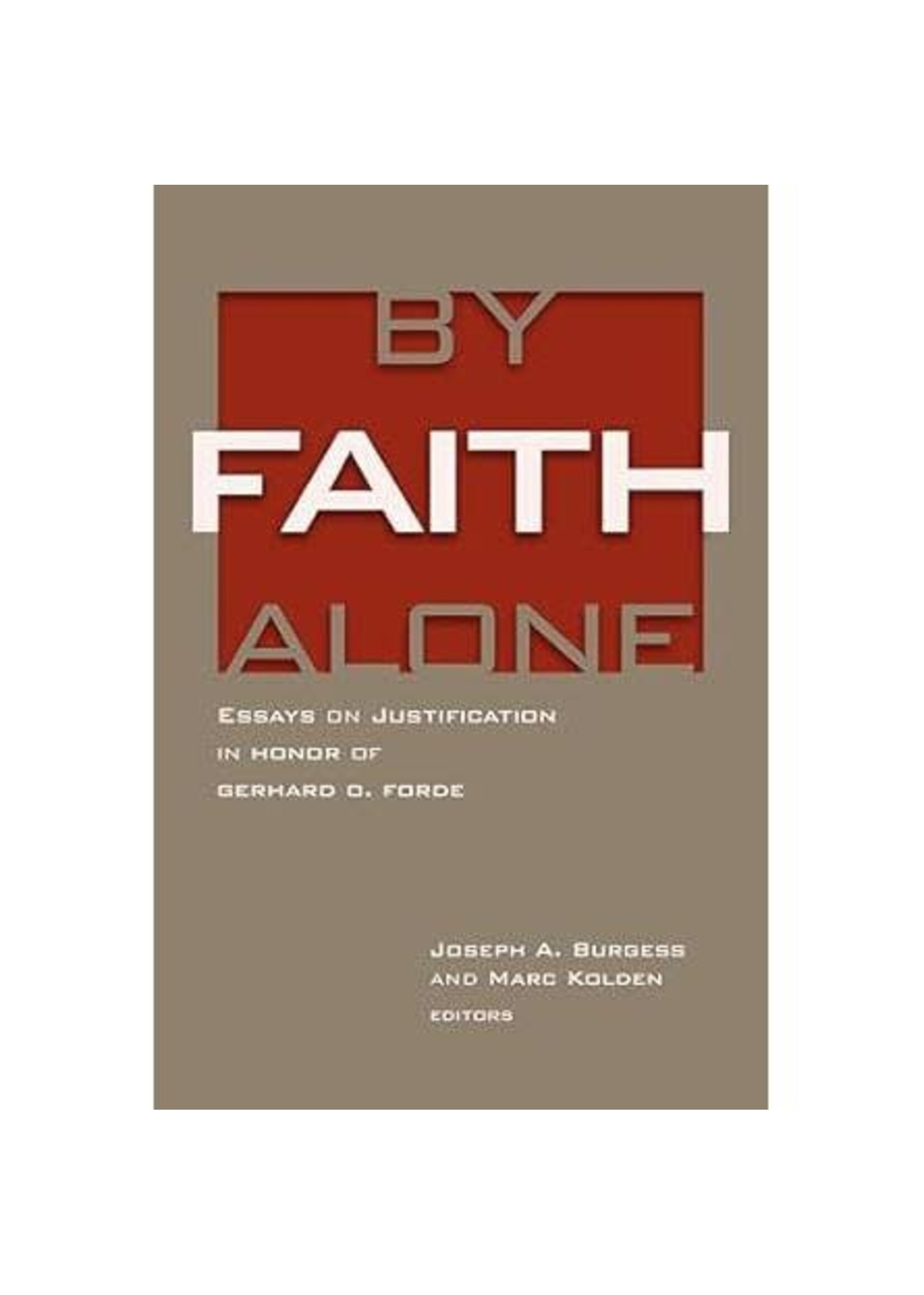 By Faith Alone