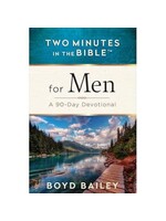 Two Minutes in the Bible  for Men: A 90 Day Devotional