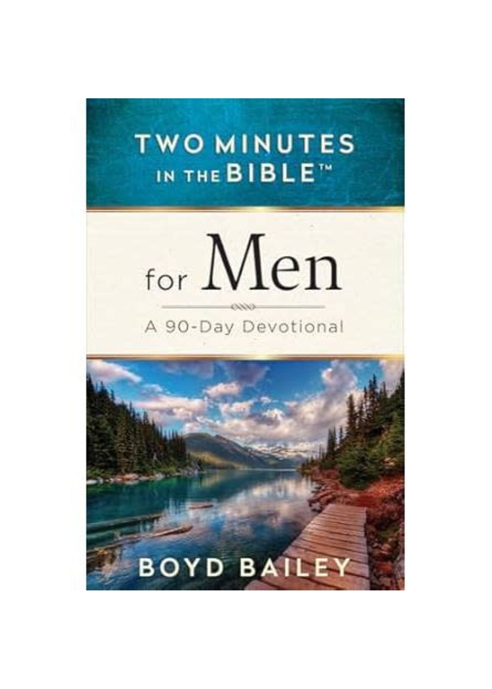Two Minutes in the Bible  for Men: A 90 Day Devotional