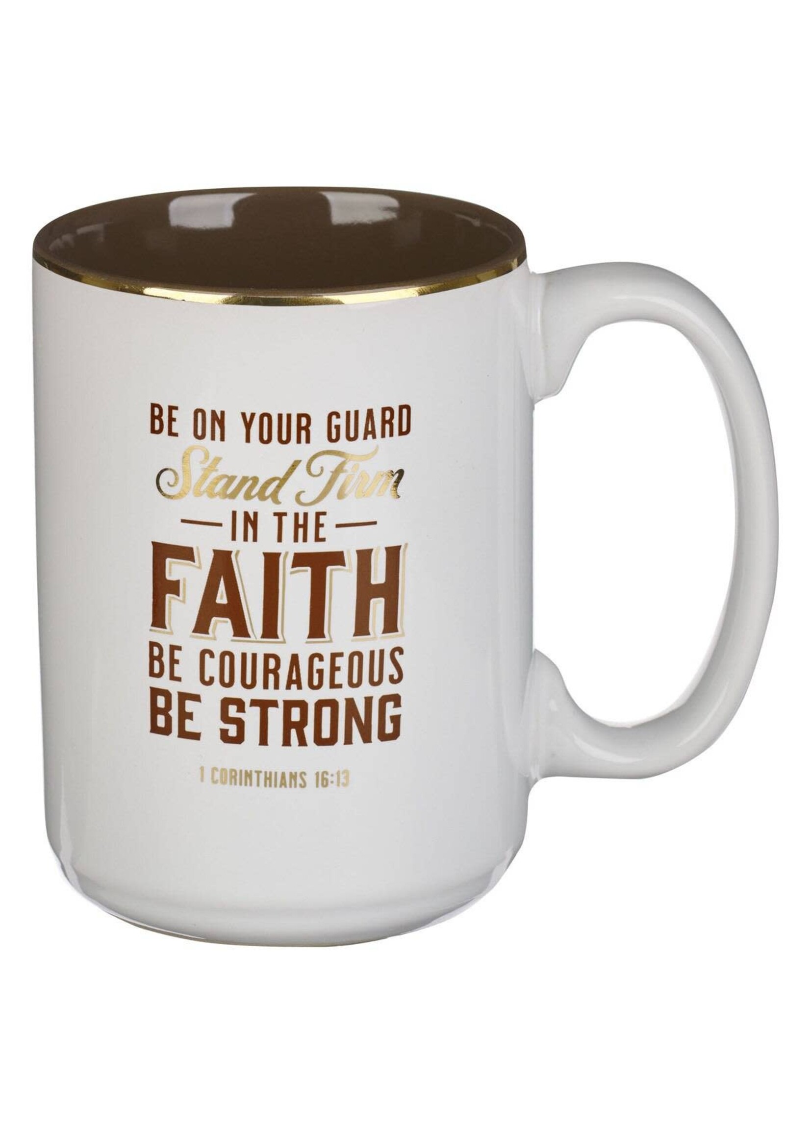 Be On Your Guard Stand Firm in the Faith Ceramic Mug - White - 1 Corinthians 16:13