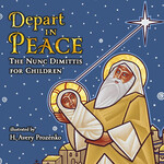 Depart in Peace: The Nunc Dimittis for Children (Board Book)