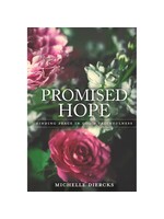 Promised Hope: Finding Peace in God’s Faithfulness