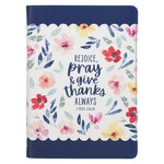 Rejoice, Pray & Give Thanks Faux Leather Journal